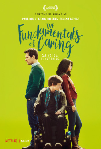 Điều căn bản của việc quan tâm - The Fundamentals of Caring (2016)