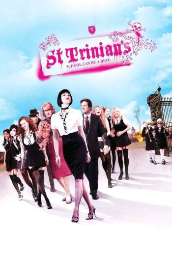 Nữ Sinh Siêu Quậy  - St. Trinian's (2007)