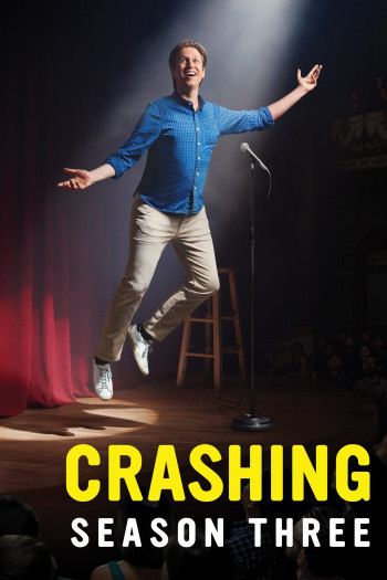 Ở Nhờ (Phần 3) - Crashing (Season 3) (2019)