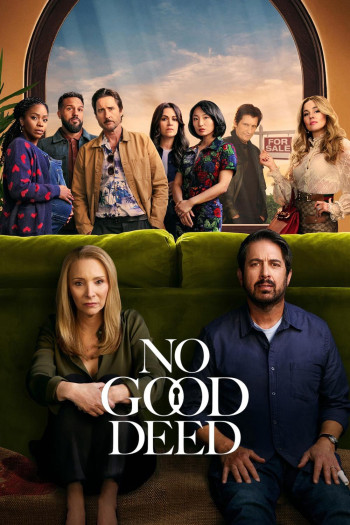 Phía sau mặt tiền - No Good Deed (2024)