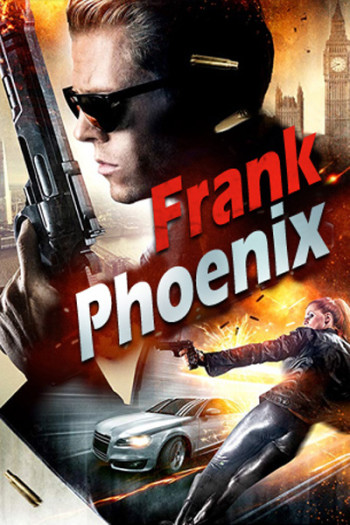 Phượng Hoàng Lửa - Frank Phoenix (2017)