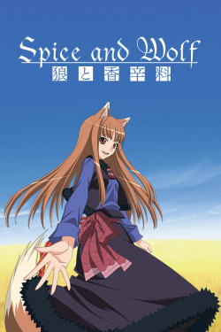 Sói và gia vị (Phần 1) - Spice and Wolf (Season 1) (2008)