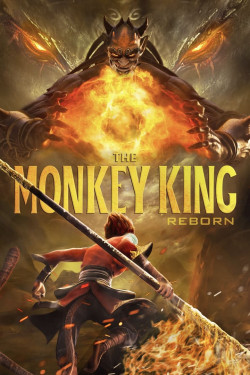 Tây Du Ký: Tái Thế Yêu Vương - The Monkey King: Reborn (2021)